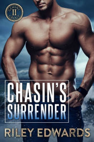 Title: Chasin's Surrender, Author: Riley Edwards