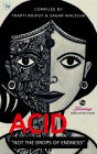 Acid: Not the drops of endness