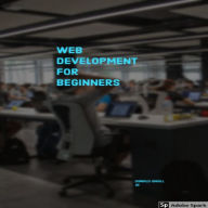 Title: Web Development for Beginners, Author: Donald Small Jr