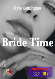 Title: Bride Time, Author: Dave Kensington