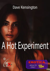 Title: A Hot Experiment, Author: Dave Kensington