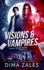 Visions & Vampires: Sasha Urban Books 1-3