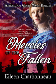 Title: Mercies of the Fallen, Author: Eileen Charbonneau