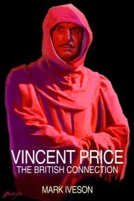 Title: Vincent Price, Author: Mark Iveson