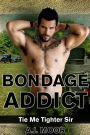 Bondage Addict
