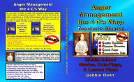 Title: Anger Management the 4 Cs Way: Teachers Manual, Author: Debbie Dunn