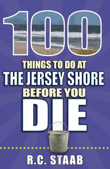 100 Things to Do at the Jersey Shore Before You Die