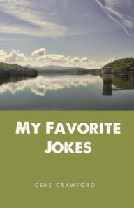 Title: My Favorite Jokes, Author: Gene Crawford