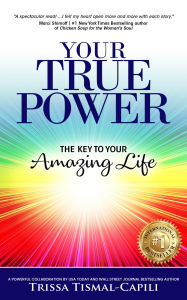 Title: Your True Power, Author: Trissa Tismal-Capili