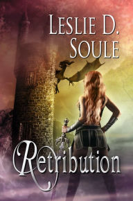 Title: Retribution, Author: Leslie D. Soule