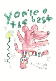 Title: You're the Best, Author: Hannah Martin