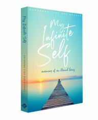 Title: My Infinite Self, Author: Lisa Rae Brooks