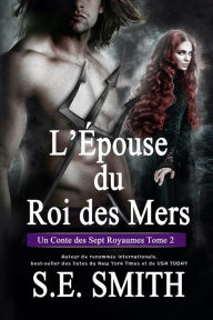 Title: LEpouse du Roi des Mers, Author: S. E. Smith