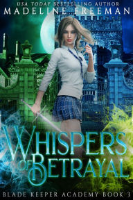 Title: Whispers of Betrayal, Author: Madeline Freeman