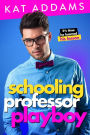 Schooling Professor Playboy