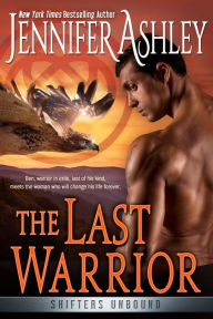 Title: The Last Warrior, Author: Jennifer Ashley