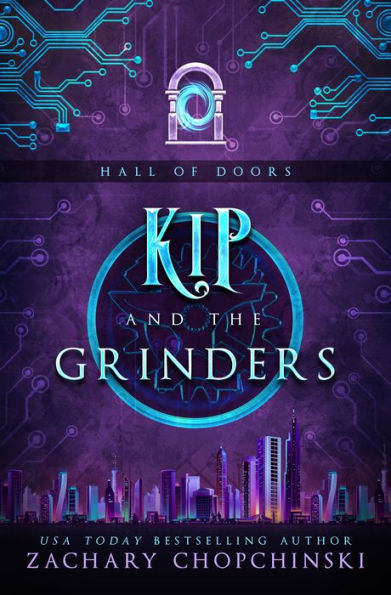 Kip and The Grinders: A High Octane Portal Adventure