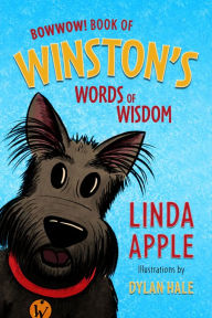 Title: BOWWOW! Book of Winston's Words of Wisdom, Author: Linda Apple