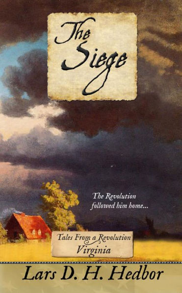 The Siege: Tales From a Revolution - Virginia