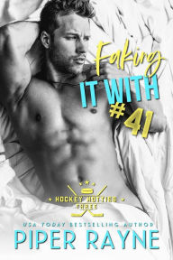 Title: Faking It with #41, Author: Piper Rayne