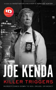 Title: Killer Triggers, Author: Joe Kenda