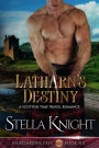 Latharn's Destiny: A Scottish Time Travel Romance