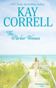 Title: The Parker Women, Author: Kay Correll