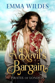 Title: A Devil's Bargain, Author: Emma Wildes