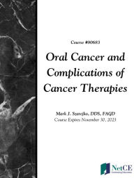 Title: Oral Cancer and Complications of Cancer Therapies, Author: Netce