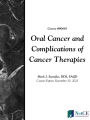 Oral Cancer and Complications of Cancer Therapies