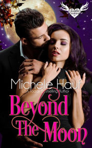 Title: Beyond The Moon, Author: Michele Hauf