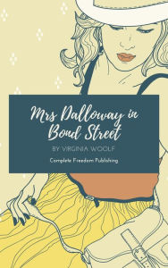 Title: Mrs Dalloway in Bond Street, Author: Virginia Woolf