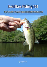 Title: Real Bass Fishing 101, Author: Andy Nelson