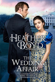 Title: The Wedding Affair, Author: Heather Boyd