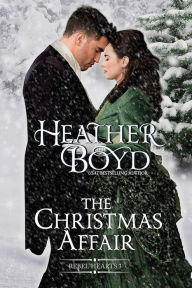 Title: The Christmas Affair, Author: Heather Boyd
