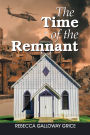 The Time of the Remnant