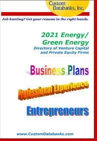 Title: 2021 Energy/Green Energy Directory of Venture Capital and Private Equity Firms, Author: Jane Lockshin