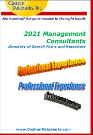 Title: 2021 Management Consultants Directory of Search Firms and Recruiters, Author: Jane Lockshin