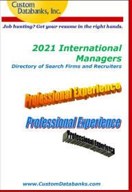 Title: 2021 International Managers Directory of Search Firms and Recruiters, Author: Jane Lockshin