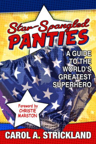 Title: Star-Spangled Panties, Author: Carol A. Strickland
