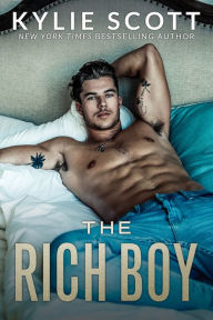 Title: The Rich Boy, Author: Kylie Scott