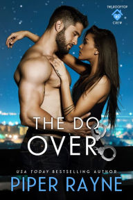 Title: The Do-Over, Author: Piper Rayne