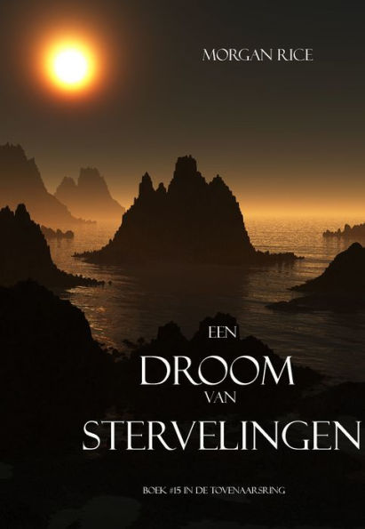 Een Droom Van Stervelingen (Boek #15 In De Tovenaarsring)