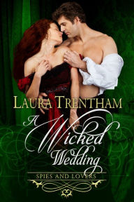 Title: A Wicked Wedding, Author: Laura Trentham