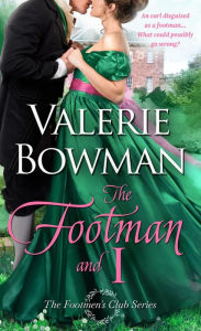 Read books online for free and no downloading The Footman and I by Valerie Bowman (English Edition)