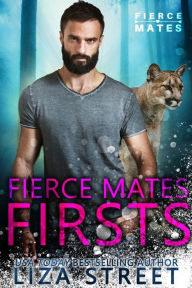 Title: Fierce Mates Firsts, Author: Liza Street