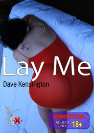 Title: Lay Me, Author: Dave Kensington