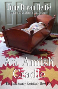 Title: An Amish Cradle, Author: June Bryan Belfie