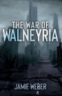 The War of Walneyria