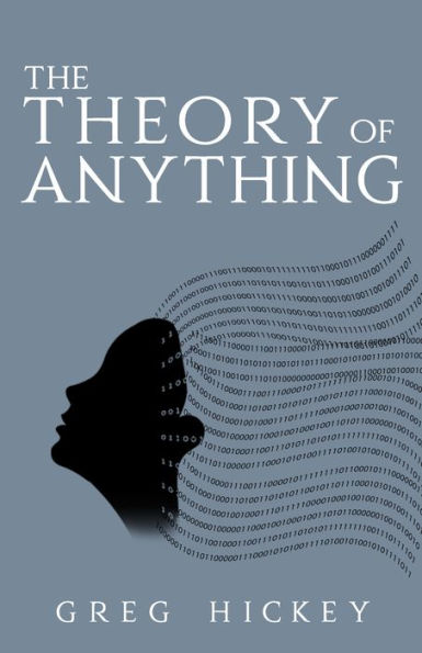 The Theory of Anything